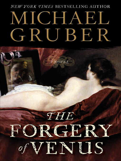 Title details for The Forgery of Venus by Michael Gruber - Wait list